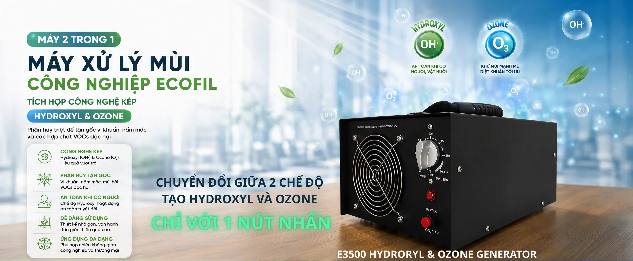 Máy xử lý mùi ECOFIL E3500 — công nghệ kép Hydroxyl và Ozone, dùng cho khách sạn, văn phòng, kho hàng, nhà hàng, karaoke, hội trường